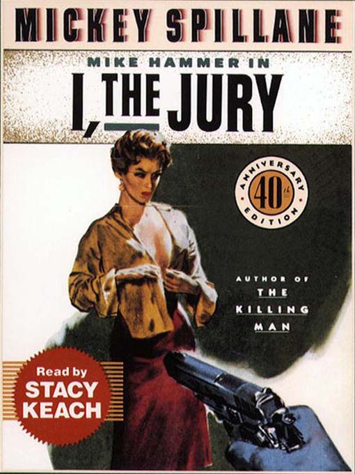 Title details for I, the Jury by Stacy Keach - Available